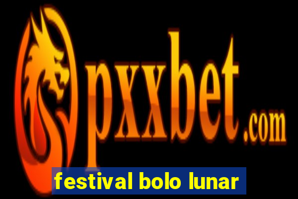 festival bolo lunar